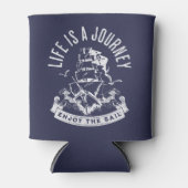 Das Leben ist eine Reise, genießen Sie das Segel Dosenkühler (Vorderseite)