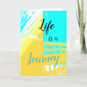 "Das Leben ist eine Reise ins Leben" Aqua, gelb Karte (Vorderseite)