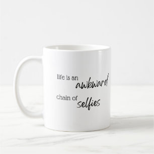 Das Leben ist eine rücksichtslose Kette von Selbst Kaffeetasse