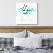 Das Leben ist eine schöne blaue Reise Leinwanddruck (Insitu (Schlafzimmer))