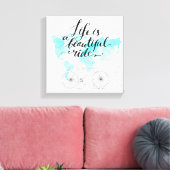 Das Leben ist eine schöne blaue Reise Leinwanddruck (Insitu (Wohnzimmer))