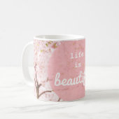 Das Leben ist eine schöne Tasse (Vorderseite Links)