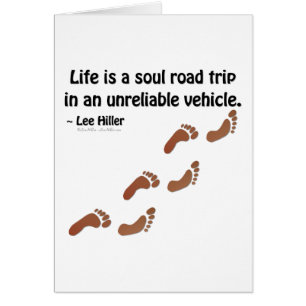 Das Leben ist eine Seelen-Roadtrip in einem unzuve