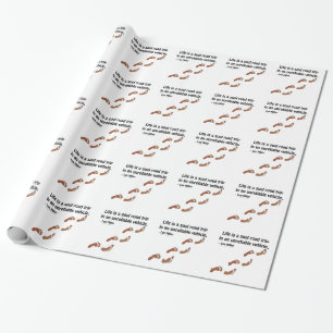 Das Leben ist eine Seelen-Roadtrip in einem unzuve Geschenkpapier