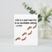 Das Leben ist eine Soul-Reise in einem unzuverläss Postkarte (Stehend Vorderseite)