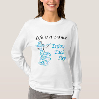 Das Leben ist eine Tanz-lange Hülse T-Shirt