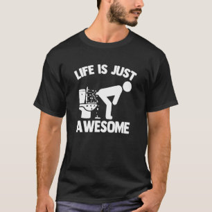 Das Leben ist einfach großartig - Lustiger Spruch T-Shirt