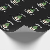 Das Leben ist Ferntastic Funny Fern Pflanze Puff D Geschenkpapier (Ecke)