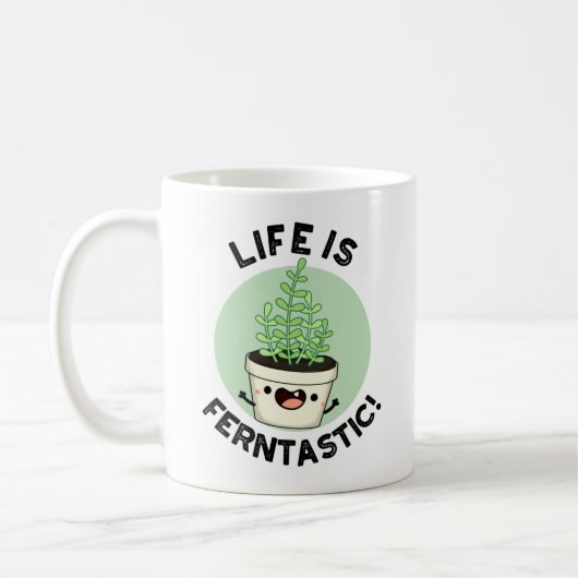 Das Leben ist Ferntastic lustige Fern Pflanze Puff Kaffeetasse (Links)