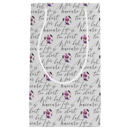 Das Leben ist für ein schlechtes Maniküre-Muster Kleine Geschenktüte (Vorderseite)