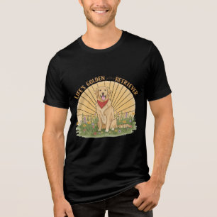 Das Leben ist golden mit einem süßen Retriever - G Tri-Blend Shirt