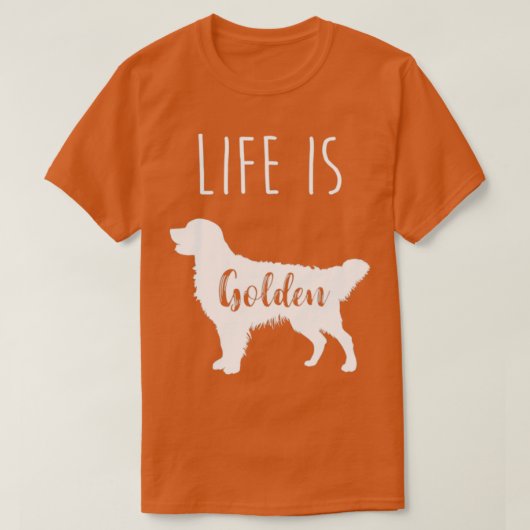 Das Leben ist goldener Retriever1 T-Shirt (Design vorne)