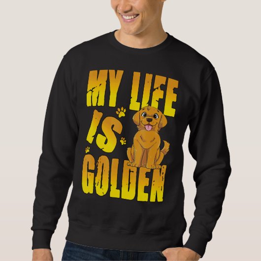 Das Leben ist goldig für einen zurückgebliebenen L Sweatshirt (Vorderseite)