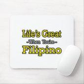 Das Leben ist großartig... Philippino Mousepad (Mit Mouse)