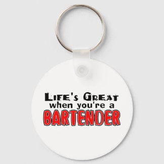 Das Leben ist großartig, wenn du der Barkeeper bis Schlüsselanhänger