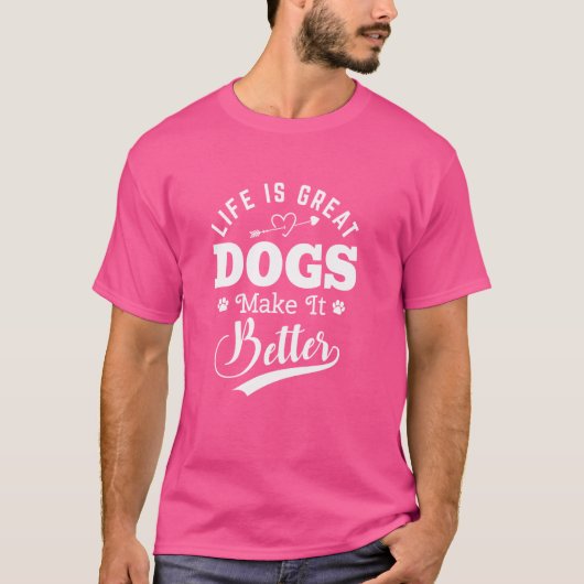Das Leben ist große Hunde machen es besser T-Shirt (Vorderseite)