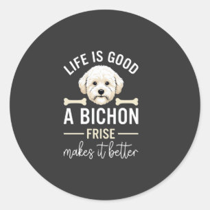 Das Leben ist gut Bichon Frise Hundeknochen Weiße Runder Aufkleber