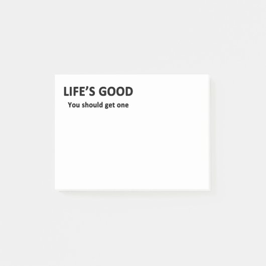 Das Leben ist gut. Du solltest einen bekommen. Post-it Klebezettel (Vorderseite)