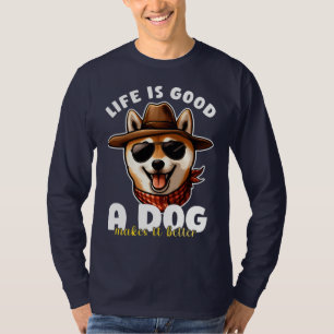 Das Leben ist gut, ein Hund macht es besser Gesche T-Shirt