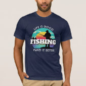 Das Leben ist gut Fischen T-Shirt (Vorderseite)