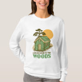 Das Leben ist gut im Wald T-Shirt (Vorderseite)