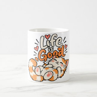 Das Leben ist gut Tasse