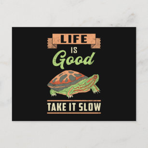 Das Leben ist gut, wenn es langsam Schildkröte Lov Postkarte