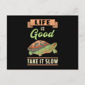 Das Leben ist gut, wenn es langsam Schildkröte Lov Postkarte (Vorderseite)