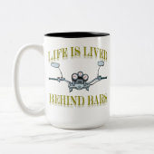 Das Leben ist gute hinter Gittern Zweifarbige Tasse (Links)