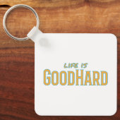 Das Leben ist guter Schlüsselanhänger (Vorderseite)