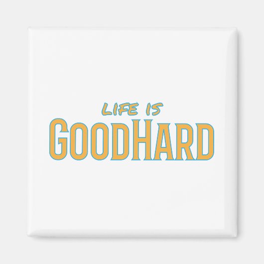 Das Leben ist gutHard Magnet (Vorne)