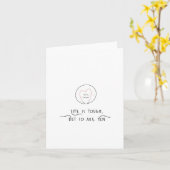 Das Leben ist hart, aber das Gleiche gilt für Sie Karte (Gelbe Blume)