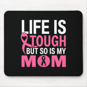 Das Leben ist hart, aber genauso ist meine Mama Br Mousepad