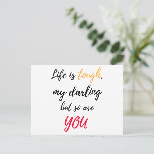 Das Leben ist hart, Darling Postkarte (Stehend Vorderseite)