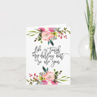 Das Leben ist hart, mein Liebling, aber auch du Po