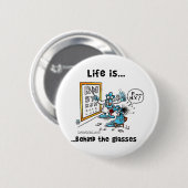 Das Leben ist hinter Gläsern Button (Vorne & Hinten)