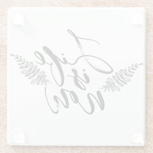 Das Leben ist jetzt Glasuntersetzer (Rückseite)