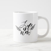 Das Leben ist jetzt Jumbo-Tasse (Rechts)