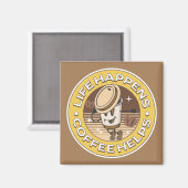 Das Leben ist, Kaffee hilft Magnet (Vorderseite/Rückseite)