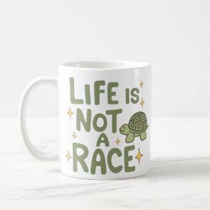 Das Leben ist kein Rennen Kaffeetasse