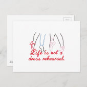 Das Leben ist keine Probe des Kleides Postkarte (Vorne/Hinten)