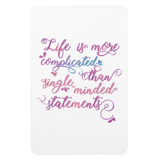 Das Leben ist komplizierter Personal Growth Slogan Magnet (Vertikal)