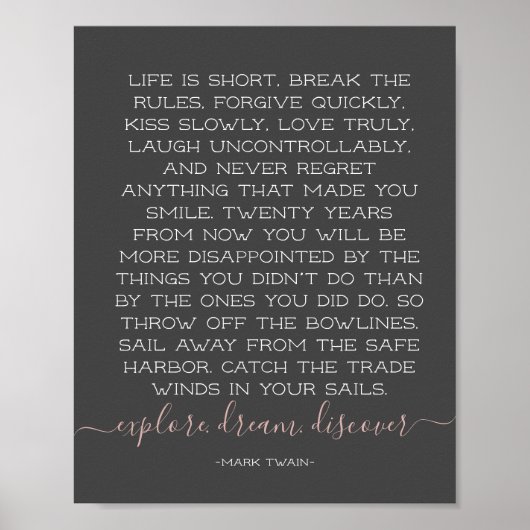 Das Leben ist Kurz Break der Regeln Mark Twain Zit Poster (Vorne)