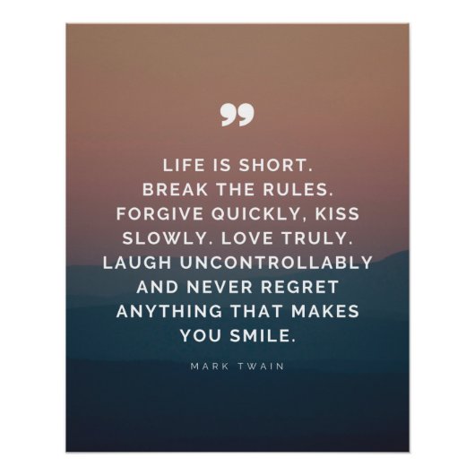 Das Leben ist Kurz. Brechen Sie die Regeln. Verzei Poster (Vorderseite)