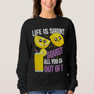 Das Leben ist kurz Drücke alles für den Limonaden Sweatshirt
