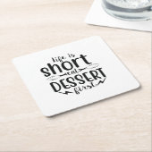 Das Leben ist Kurz, Eat Dessert First Rechteckiger Pappuntersetzer (angewinkelt)