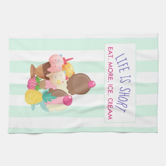 Das Leben ist Kurz Essen Mehr Eis Geschirrtuch (Horizontal)