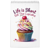 Das Leben ist Kurz, essen Sie den Cupcake - Funny  Kalender (Titelbild)