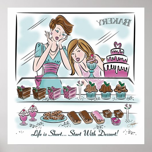 Das Leben ist Kurz...Fangen Sie mit Dessert an! Di Poster (Vorne)