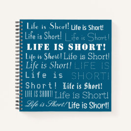 "Das Leben ist Kurz" Inspirationswörter, Ocean Blu Notizblock